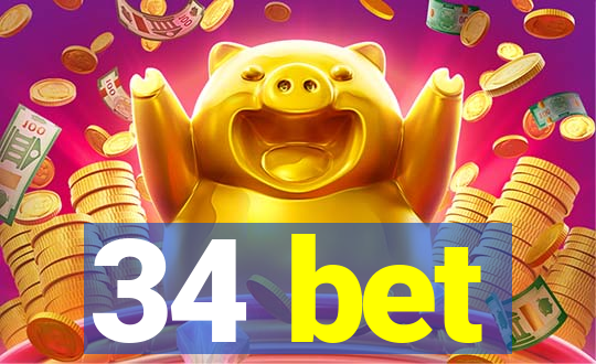 34 bet